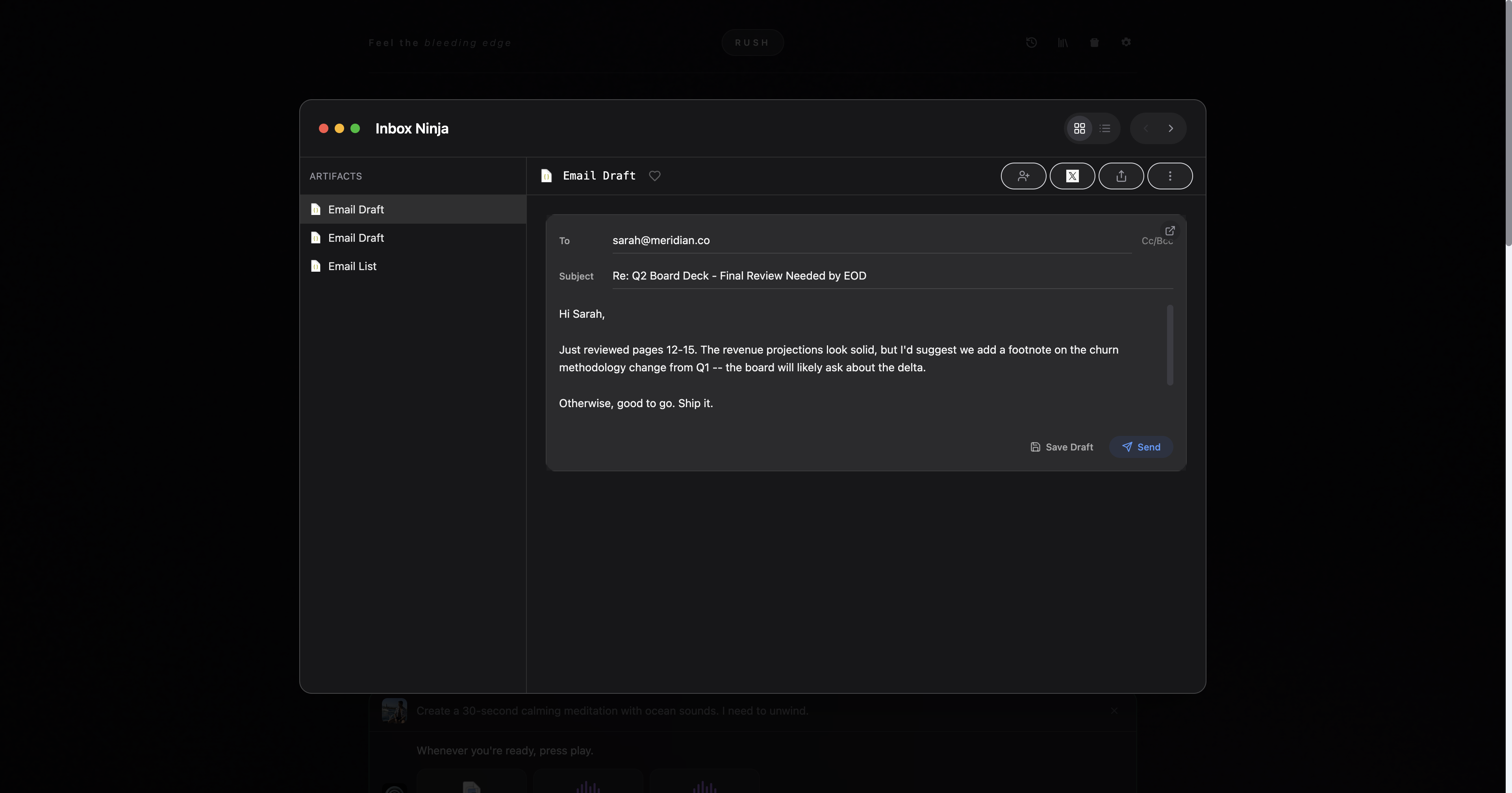 Rush Inbox Ninja surfacing the exact thread, draft context, and actions you need instead of forcing email work through one generic assistant surface.
